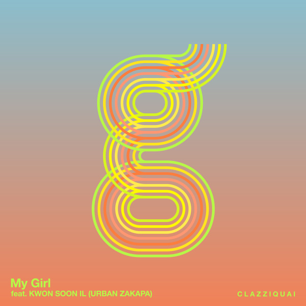 Clazziquai - My Girl (Feat. KWON SOON IL (Urban Zakapa)) Cover