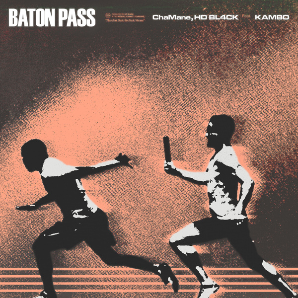 ChaMane & HD BL4CK - BATON PASS Cover