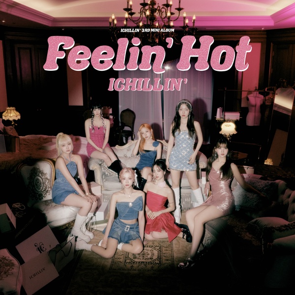 ICHILLIN' - Feelin' Hot Cover