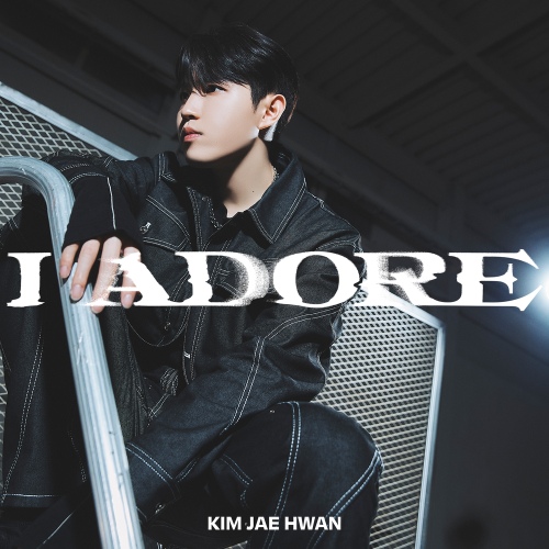 KIM JAE HWAN - I Adore Cover