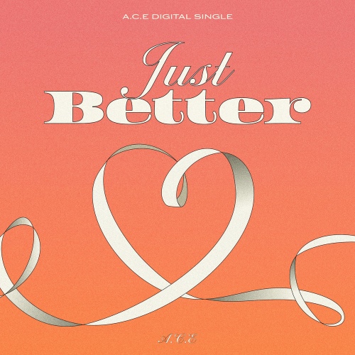 A.C.E - Just Better Cover